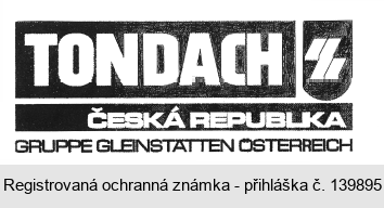 TONDACH ČESKÁ REPUBLIKA GRUPPE GLEINSTÄTTEN ÖSTERREICH
