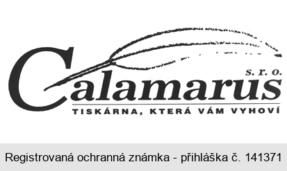 Calamarus s.r.o. TISKÁRNA, KTERÁ VÁM VYHOVÍ