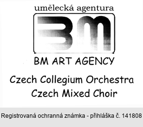 umělecká agentura BM BM ART AGENCY Czech Collegium Orchestra Czech Mixed Choir