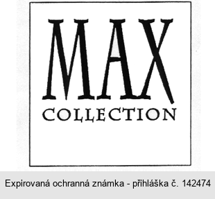 MAX COLLECTION