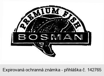 PREMIUM FISH BOSMAN