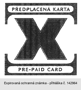 PŘEDPLACENÁ KARTA X PRE-PAID CARD