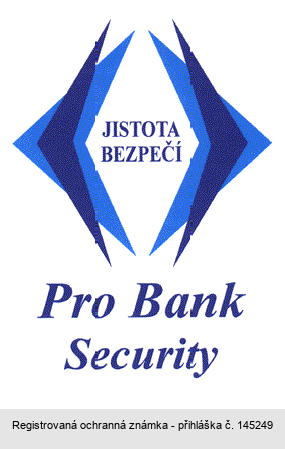 JISTOTA BEZPEČÍ Pro Bank Security