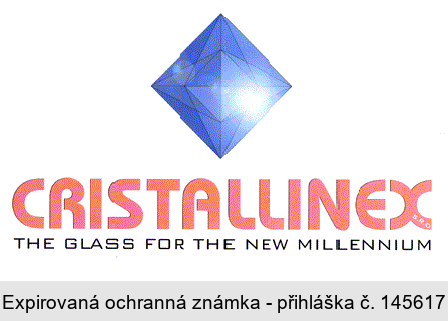 CRISTALLINEX S.R.O. THE GLASS FOR THE NEW MILLENNIUM