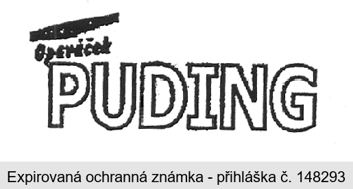 Opaváček PUDING