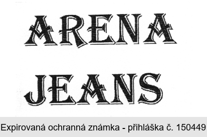 ARENA JEANS
