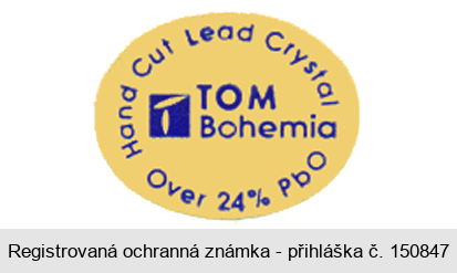 Hand Cut Lead Crystal Over 24% PbO T TOM Bohemia