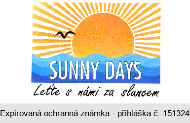 SUNNY DAYS Leťte s námi za sluncem