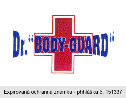 Dr. "BODY-GUARD"