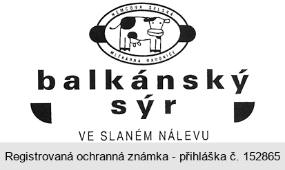 NĚMCOVA SELSKÁ MLÉKÁRNA RADONICE balkánský sýr VE SLANÉM NÁLEVU