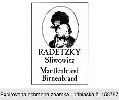 RADETZKY Sliwowitz Marillenbrand Birnenbrand