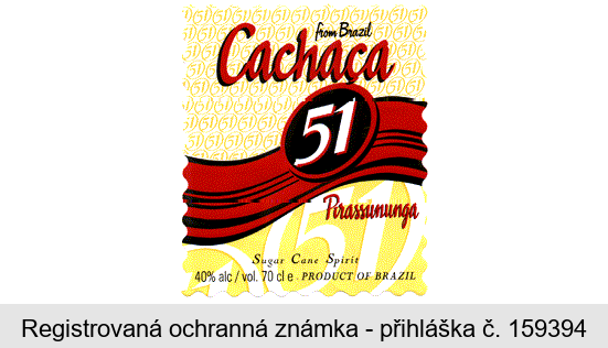 from Brazil Cachaca 51 Pirassununga