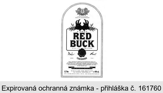 BR FINEST RED BUCK SINCE 1991