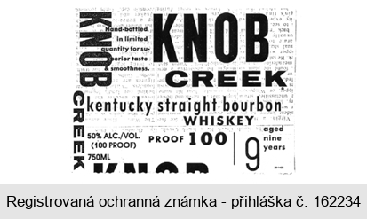 KNOB CREEK kentucky straight bourbon WHISKEY PROOF 100 aged nine 9 years