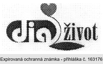 dia život