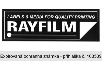 LABELS & MEDIA FOR QUALITY PRINTING RAYFILM