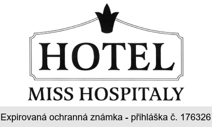 HOTEL MISS HOSPITALITY