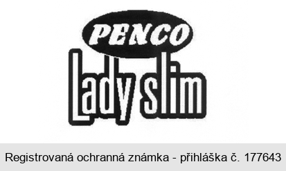 PENCO Lady slim