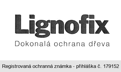 Lignofix Dokonalá ochrana dřeva