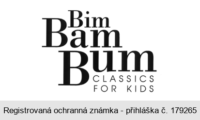 BIM BAM BUM - Classics for Kids