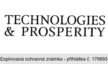 TECHNOLOGIES & PROSPERITY