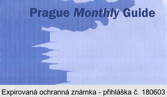PRAGUE MONTHLY GUIDE