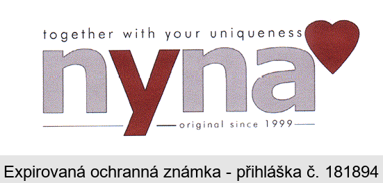 together with your uniqueness nyna original since 1999