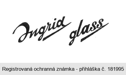 Ingrid glass