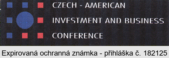 CZECH-AMERICAN INVESTMENT AND BUSINESS CONFERENCE