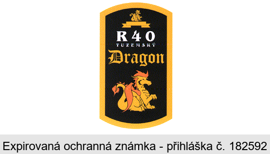 R40 TUZEMSKÝ Dragon