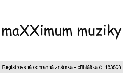 maXXimum muziky