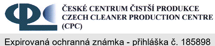 ČESKÉ CENTRUM ČISTŠÍ PRODUKCE   CZECH CLEANER PRODUCTION CENTRE (cpc)