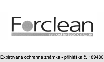 Forclean, serviced by BLOCK GROUP