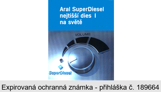 Aral SuperDiesel nejtišší diesel na světě VOLUME  SuperDiesel