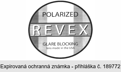 POLARIZED REVEX GLARE BLOCKING lens made in the USA