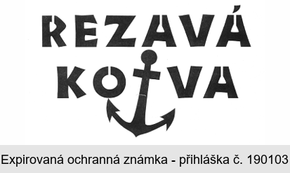 REZAVÁ KOTVA