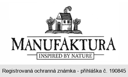 MANUFAKTURA INSPIRED BY NATURE