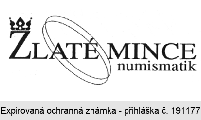 ZLATÉ MINCE numismatik