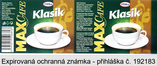 Vitka  MAX CAFE Klasik