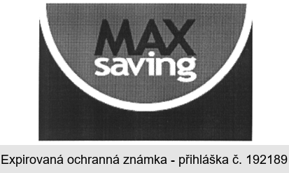 MAX saving