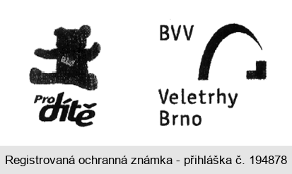 Pro dítě BVV Veletrhy Brno