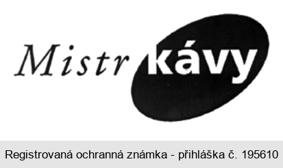 Mistr kávy