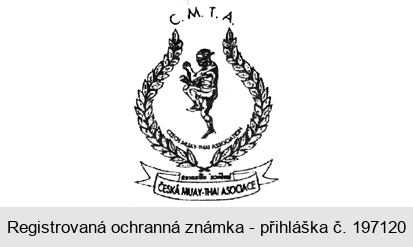 C.M.T.A. CZECH MUAY-THAI ASSOCIATION ČESKÁ MUAY-THAI ASOCIACE