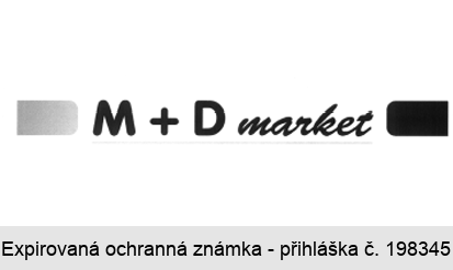 M + D market