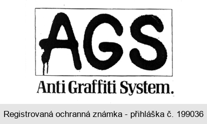 AGS Anti Graffiti System.