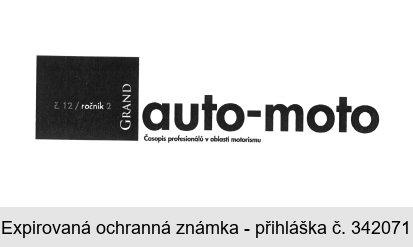 č. 12/ročník 2. GRAND auto-moto Časopis profesionálů v oblasti motorismu