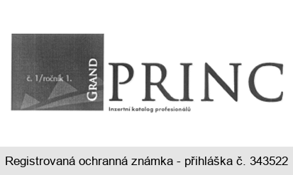 č. 1/ ročník 1. GRAND PRINC Inzertní katalog profesionálů