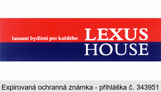 luxusní bydlení pro každého LEXUS HOUSE