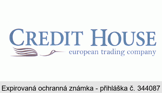 CREDIT HOUSE european trading company