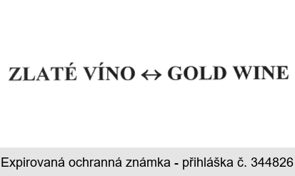 ZLATÉ VÍNO - GOLD WINE